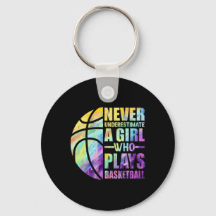 Hoops Girls Never Underestimate A Girl Who Plays B Key Ring