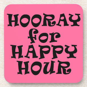 Hooray for Happy Hour Cork Coaster