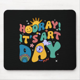 Hooray It's Art Day Art Teacher Rainbow Cute Stude Mouse Pad