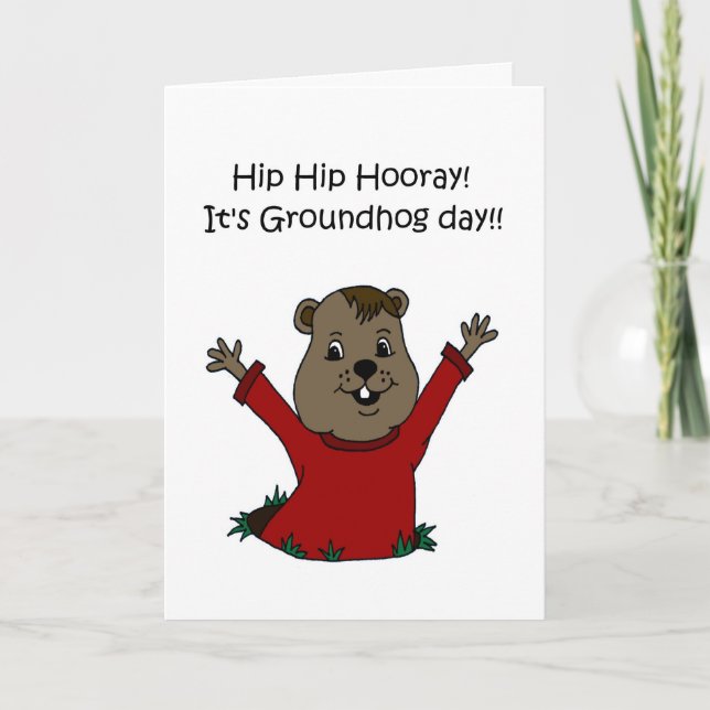 Hooray its Groundhog Day 2 Card (Front)