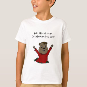 hooray its Groundhog day t-shirt