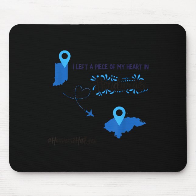 Hoosiers To Honduras  Mouse Pad (Front)
