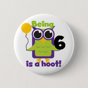 Hoot Owl 6th Birthday T-shirts and Gifts 6 Cm Round Badge