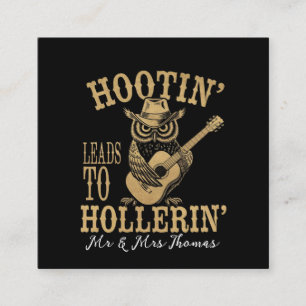 Hootin’ Leads to Hollerin’ – A Playful Cowboy Owl  Square Business Card