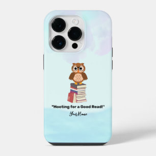 "Hooting for a Good Read!" Book lover iPhone 14 Pro Case