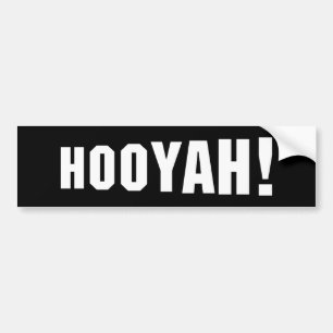 HOOYAH! BUMPER STICKER