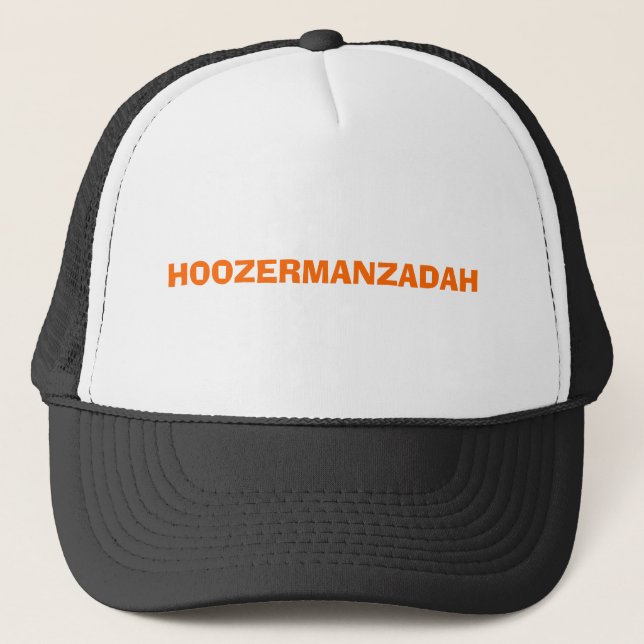 HOOZERMANZADAH TRUCKER HAT (Front)