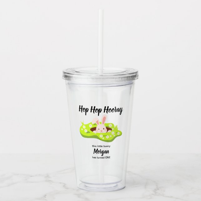 Hop Hop Hooray Some Bunny Rabbit Hole 1st Birthday Acrylic Tumbler (Front)