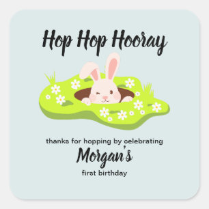 Hop Hop Hooray Some Bunny Rabbit Hole 1st Birthday Square Sticker
