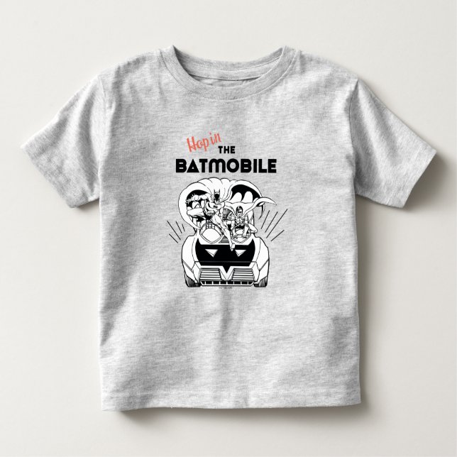 Hop in the Batmobile Toddler T-Shirt (Front)