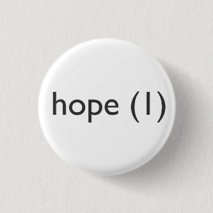 Hope (1), Button
