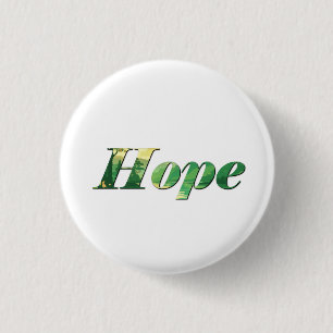Hope. 3 Cm Round Badge