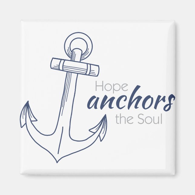 Hope Anchors Magnet (Front)