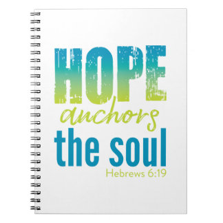 Hope Anchors Soul - Hebrews 6:19 Notebook