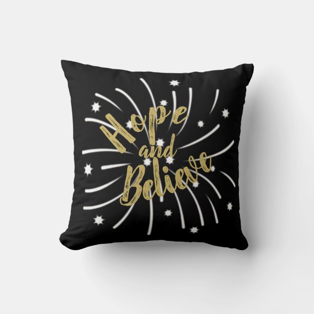 Hope and Believe Cushion (Front)