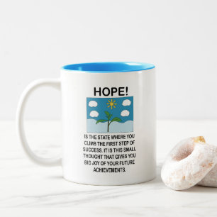 Hope And Inspiration Motivational Two-Tone Coffee Mug