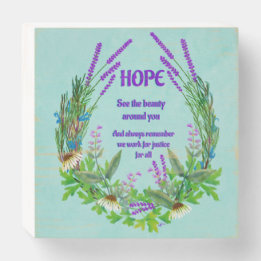 Hope and Justice Wooden Box Sign