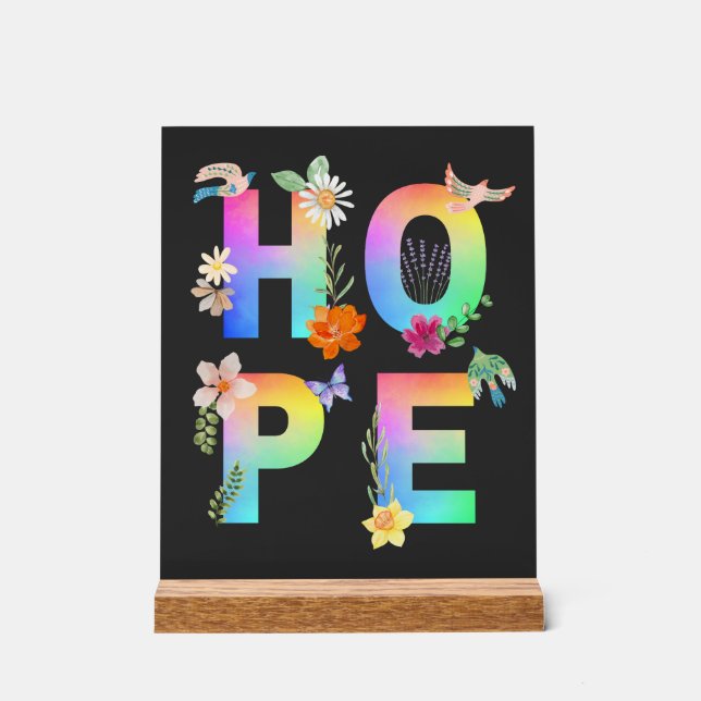 Hope Artistic Positive Motivational Inspirational Acrylic Sign (Front)