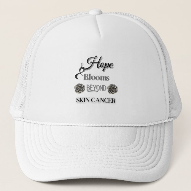 HOPE BLOOMS BEYOND SKIN CANCER/ AWARENESS UNISEX TRUCKER HAT (Front)