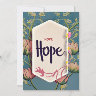 Hope Blooms - Elegant Floral Typography  Invitation