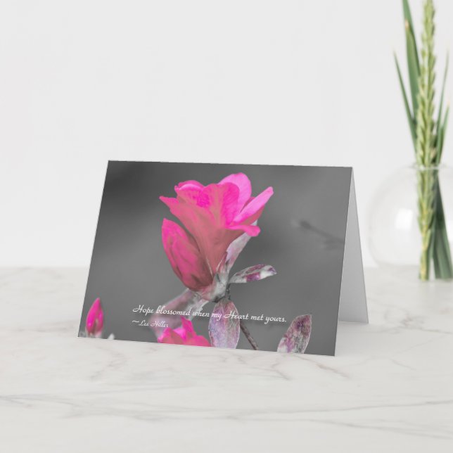 Hope blossomed when my Heart... Card (Front)