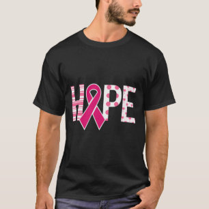 Hope Breast Cancer Awareness Support 1 T-Shirt