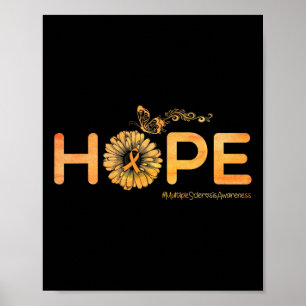 Hope Butterfly Multiple Sclerosis Awareness Gifts  Poster