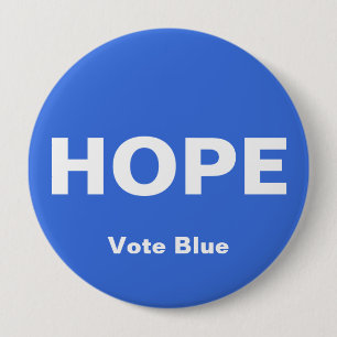 HOPE Button, VOTE BLUE Button