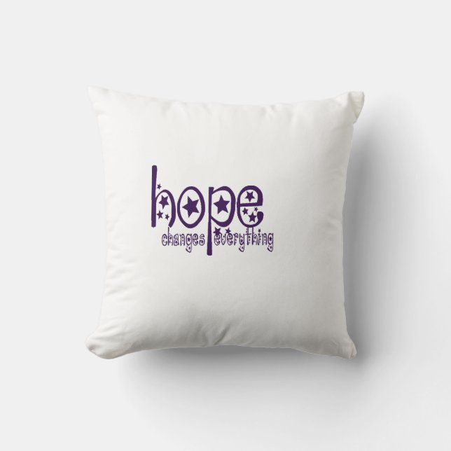 hope changes everything design positive quote cushion (Front)