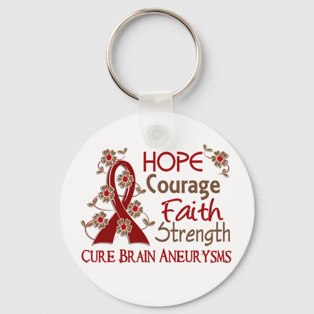 Hope Courage Faith Strength 3 Brain Aneurysms Key Ring (Front)