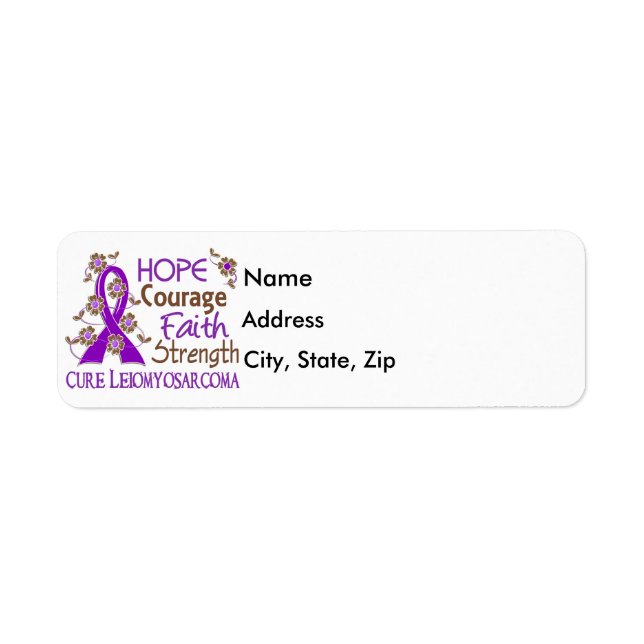 Hope Courage Faith Strength 3 Leiomyosarcoma Return Address Label (Front)