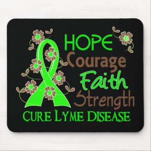 Hope Courage Faith Strength 3 Lyme Disease Mouse Pad