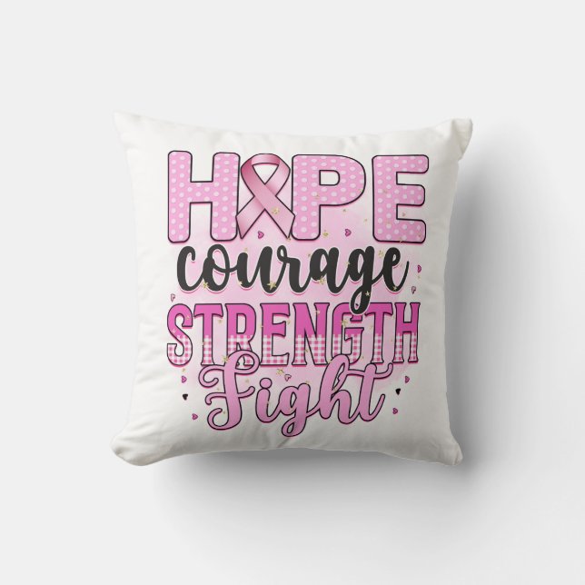 Hope courage strength fight cushion (Front)