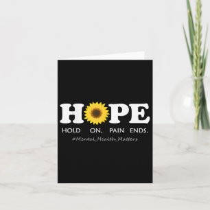Hope Depression Mental Health Awareness - Hold On, Card