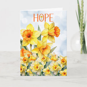 Hope Encouraging Words with Daffodils Card