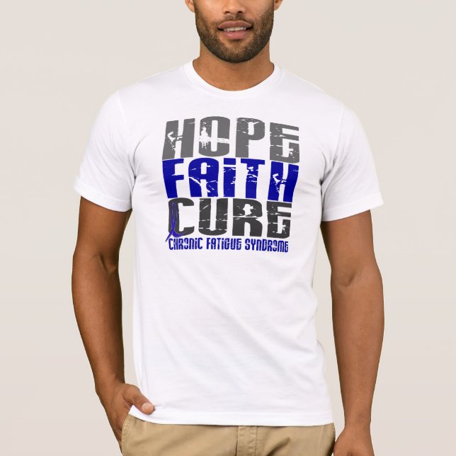 Hope Faith Cure CFS Chronic Fatigue Syndrome T-Shirt (Front)