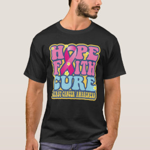 Hope Faith Cure Vintage Pink Breast Cancer Awarene T-Shirt