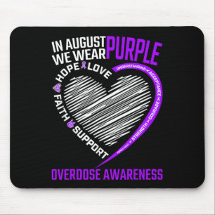 Hope Faith In August We Wear Purple Overdose Aware Mouse Pad
