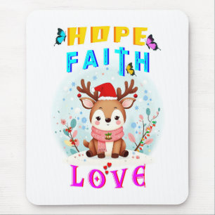 Hope Faith Love Mouse Pad