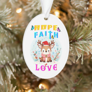 Hope Faith Love Ornament
