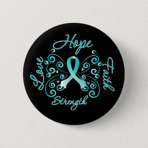 Hope Faith Love Strength Cervical Cancer 6 Cm Round Badge