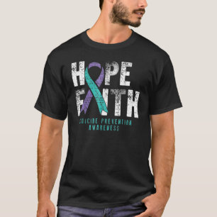 Hope Faith Suicide Prevention Teal Purple Awarenes T-Shirt