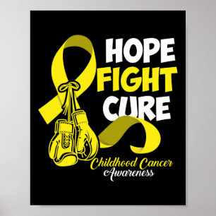 Hope Fight Cure Childhood Cancer Awareness Poster