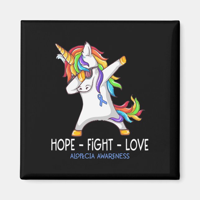 Hope Fight Love Alopecia Awareness Support Alopeci Magnet (Front)
