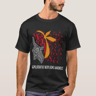 Hope Fight Myeloproliferative Neoplasms Awareness  T-Shirt
