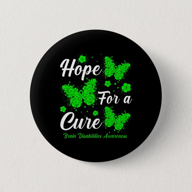 Hope For A Cure Brain Disabilities Awareness Butte 6 Cm Round Badge (Front)