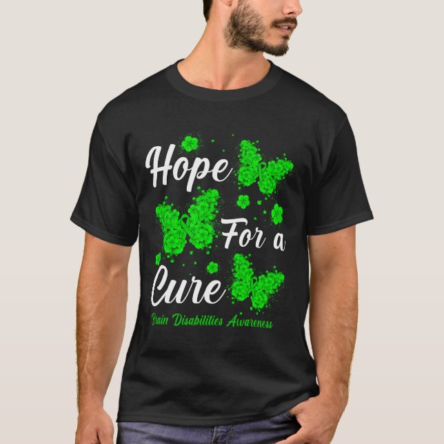 Hope For A Cure Brain Disabilities Awareness Butte T-Shirt (Front)