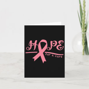 Hope For A Cure Breast Cancer Awareness Card
