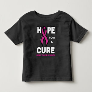 Hope for a Cure...Breast Cancer Toddler T-Shirt