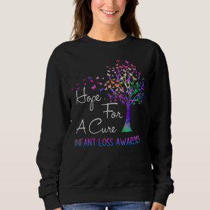 Hope For A Cure Infant Loss Awareness Tree Ribbon Sweatshirt